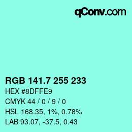 カラーコード: RGB 141.7 255 233 | qconv.com