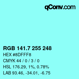 カラーコード: RGB 141.7 255 248 | qconv.com