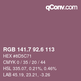 カラーコード: RGB 141.7 92.6 113 | qconv.com