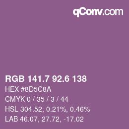 カラーコード: RGB 141.7 92.6 138 | qconv.com
