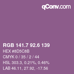 カラーコード: RGB 141.7 92.6 139 | qconv.com