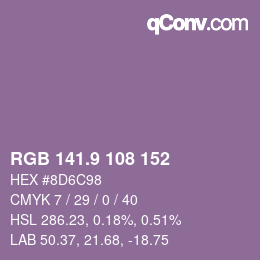 カラーコード: RGB 141.9 108 152 | qconv.com