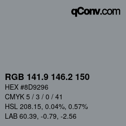 カラーコード: RGB 141.9 146.2 150 | qconv.com