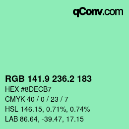 カラーコード: RGB 141.9 236.2 183 | qconv.com