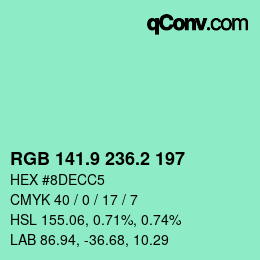 カラーコード: RGB 141.9 236.2 197 | qconv.com