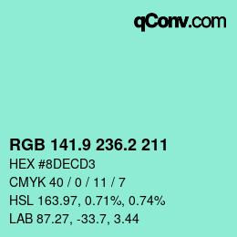 カラーコード: RGB 141.9 236.2 211 | qconv.com