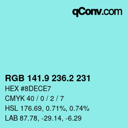 Color code: RGB 141.9 236.2 231 | qconv.com