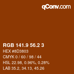 カラーコード: RGB 141.9 56.2 3 | qconv.com