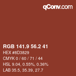 カラーコード: RGB 141.9 56.2 41 | qconv.com