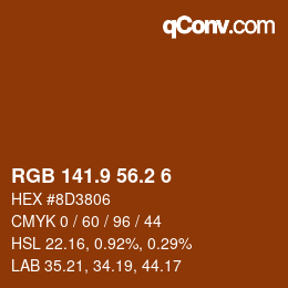 Color code: RGB 141.9 56.2 6 | qconv.com