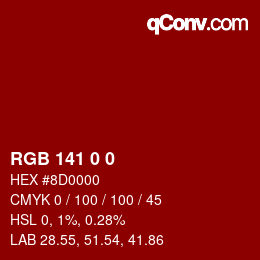 カラーコード: RGB 141 0 0 | qconv.com
