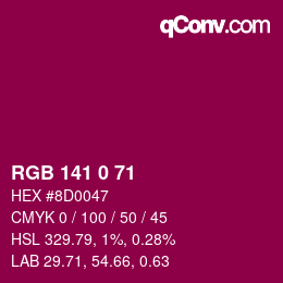 Color code: RGB 141 0 71 | qconv.com