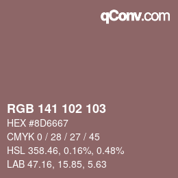 カラーコード: RGB 141 102 103 | qconv.com