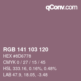カラーコード: RGB 141 103 120 | qconv.com