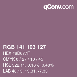 Color code: RGB 141 103 127 | qconv.com