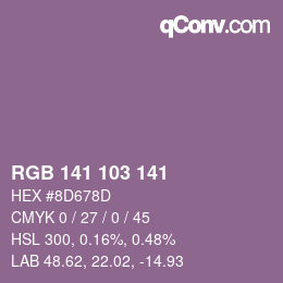 カラーコード: RGB 141 103 141 | qconv.com