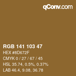 Color code: RGB 141 103 47 | qconv.com