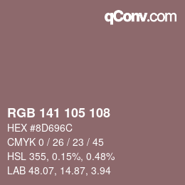 カラーコード: RGB 141 105 108 | qconv.com