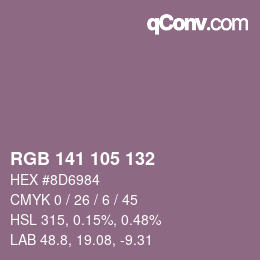 カラーコード: RGB 141 105 132 | qconv.com