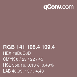 カラーコード: RGB 141 108.4 109.4 | qconv.com