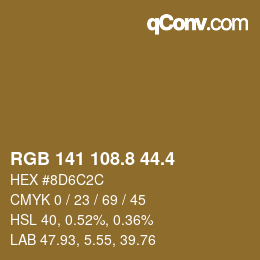 カラーコード: RGB 141 108.8 44.4 | qconv.com