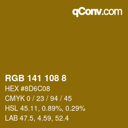 カラーコード: RGB 141 108 8 | qconv.com