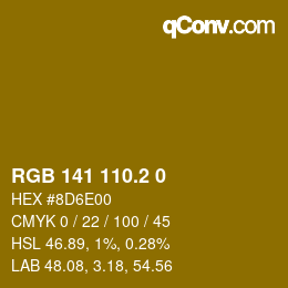 カラーコード: RGB 141 110.2 0 | qconv.com