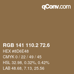 カラーコード: RGB 141 110.2 72.6 | qconv.com