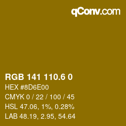 カラーコード: RGB 141 110.6 0 | qconv.com