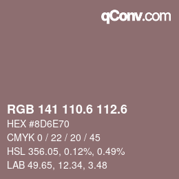 カラーコード: RGB 141 110.6 112.6 | qconv.com