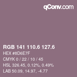 カラーコード: RGB 141 110.6 127.6 | qconv.com