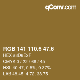カラーコード: RGB 141 110.6 47.6 | qconv.com