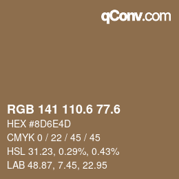 カラーコード: RGB 141 110.6 77.6 | qconv.com
