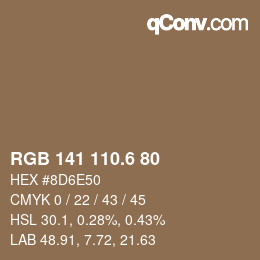 カラーコード: RGB 141 110.6 80 | qconv.com