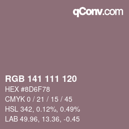 カラーコード: RGB 141 111 120 | qconv.com
