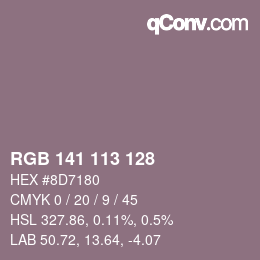 Color code: RGB 141 113 128 | qconv.com
