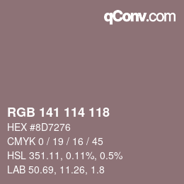 Color code: RGB 141 114 118 | qconv.com