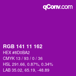 カラーコード: RGB 141 11 162 | qconv.com