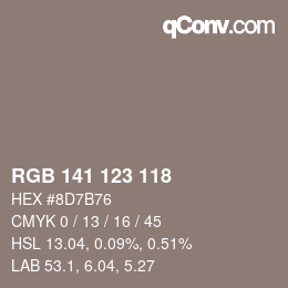 Color code: RGB 141 123 118 | qconv.com