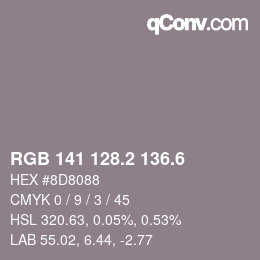 カラーコード: RGB 141 128.2 136.6 | qconv.com