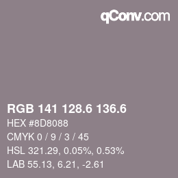 カラーコード: RGB 141 128.6 136.6 | qconv.com