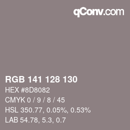 カラーコード: RGB 141 128 130 | qconv.com