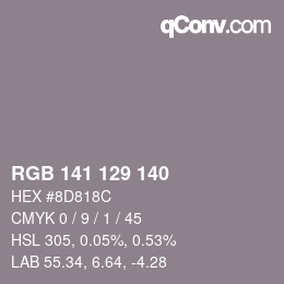 Color code: RGB 141 129 140 | qconv.com