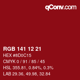 カラーコード: RGB 141 12 21 | qconv.com