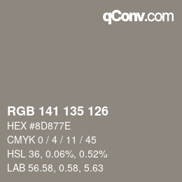 Color code: RGB 141 135 126 | qconv.com