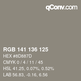 Color code: RGB 141 136 125 | qconv.com