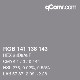 Color code: RGB 141 138 143 | qconv.com