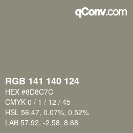 カラーコード: RGB 141 140 124 | qconv.com
