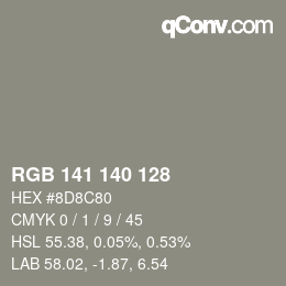 カラーコード: RGB 141 140 128 | qconv.com