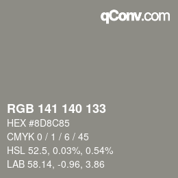 カラーコード: RGB 141 140 133 | qconv.com